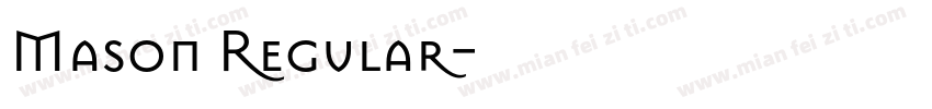 Mason Regular字体转换